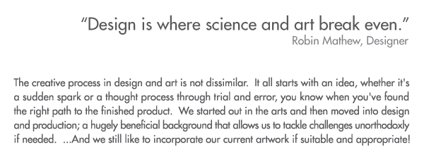 Design is where science and art break even.